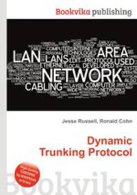 Dynamic Trunking Protocol