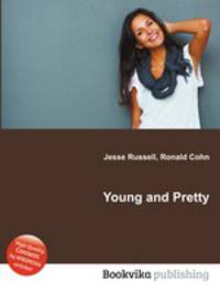 Young and Pretty