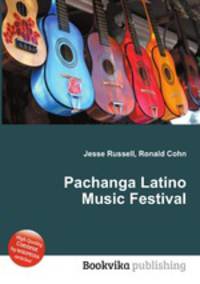 Pachanga Latino Music Festival