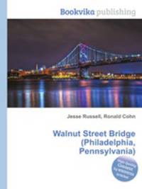 Walnut Street Bridge (Philadelphia, Pennsylvania)