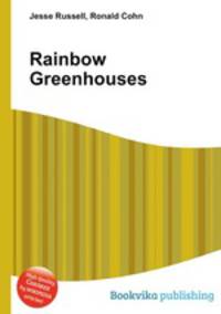 Rainbow Greenhouses