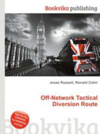Off-Network Tactical Diversion Route