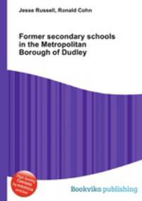 Former secondary schools in the Metropolitan Borough of Dudley