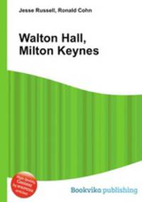 Walton Hall, Milton Keynes