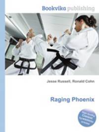 Raging Phoenix