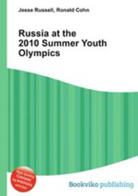 Russia at the 2010 Summer Youth Olympics