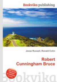Robert Cunningham Bruce