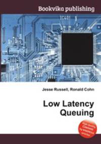 Low Latency Queuing
