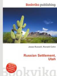 Russian Settlement, Utah