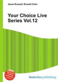 Your Choice Live Series Vol.12