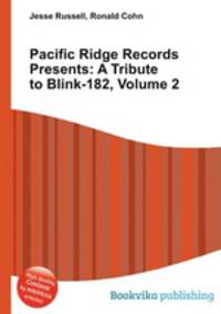Pacific Ridge Records Presents: A Tribute to Blink-182, Volume 2