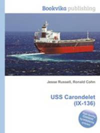 USS Carondelet (IX-136)