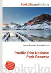 Pacific Rim National Park Reserve