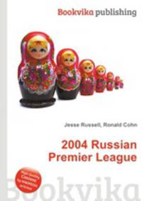 2004 Russian Premier League