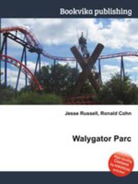 Walygator Parc