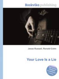 Your Love Is a Lie