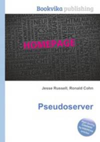 Pseudoserver
