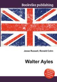 Walter Ayles