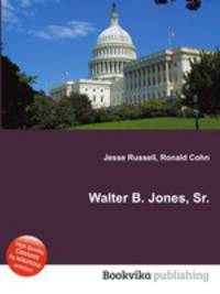 Walter B. Jones, Sr.