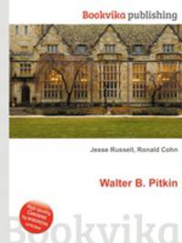 Walter B. Pitkin