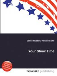Your Show Time