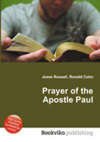 Prayer of the Apostle Paul