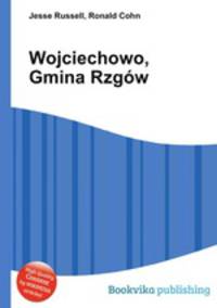 Wojciechowo, Gmina Rzgw