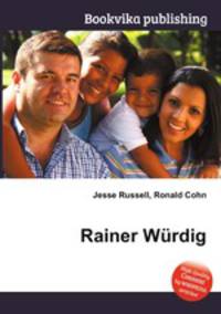Rainer Wurdig