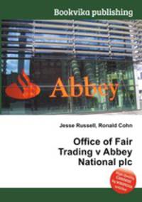Office of Fair Trading v Abbey National plc