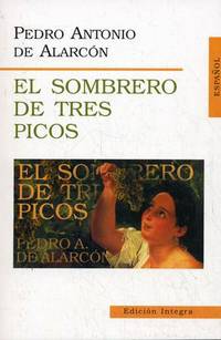 El Sombrero De Tres Picos (Треугольная шляпа: на испанском языке)