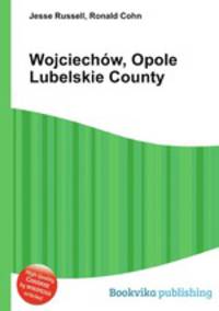 Wojciechw, Opole Lubelskie County