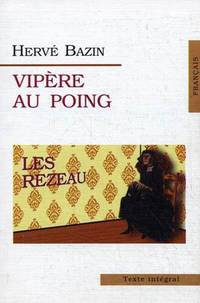 Vipere Au Poing (Гадюка в кулаке). На французском языке