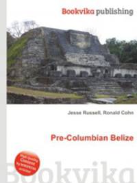 Pre-Columbian Belize