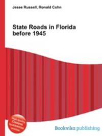 State Roads in Florida before 1945