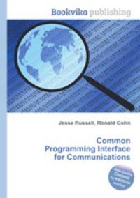 Common Programming Interface for Communications