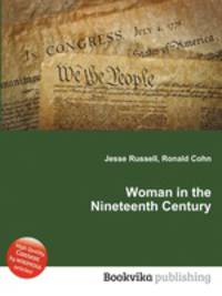 Woman in the Nineteenth Century