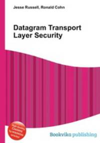 Datagram Transport Layer Security