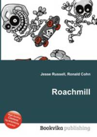 Roachmill