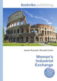 Woman`s Industrial Exchange