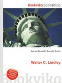 Walter C. Lindley