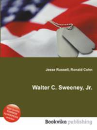 Walter C. Sweeney, Jr.