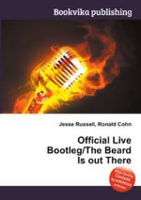 Official Live Bootleg/The Beard Is out There