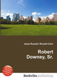 Robert Downey, Sr.