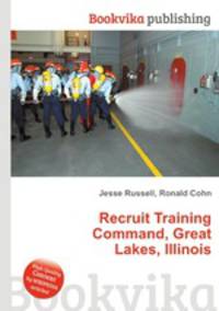 Recruit Training Command, Great Lakes, Illinois
