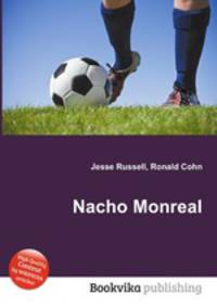 Nacho Monreal