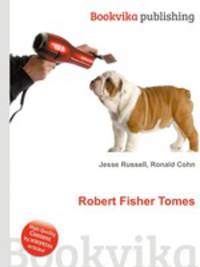 Robert Fisher Tomes