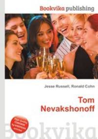 Tom Nevakshonoff