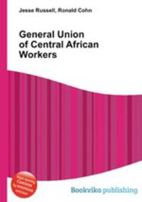 General Union of Central African Workers