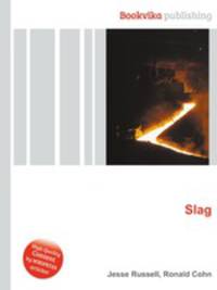 Slag