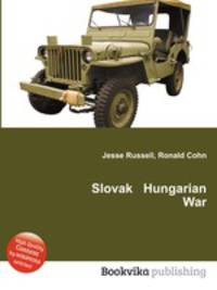 Slovak Hungarian War